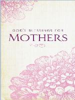 God's Blessings for Mothers