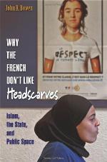 Why the French Don't Like Headscarves