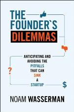 The Founder's Dilemmas