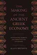 The Making of the Ancient Greek Economy