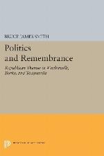 Politics and Remembrance