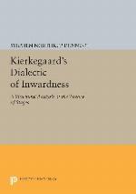 Kierkegaard's Dialectic of Inwardness