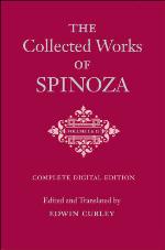 The Collected Works of Spinoza, Volumes I and II