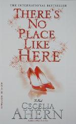 There's No Place Like Here