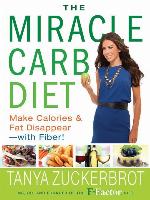 The Miracle Carb Diet