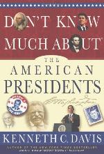 Don't Know Much About the American Presidents