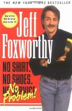 No Shirt, No Shoes...No Problem!