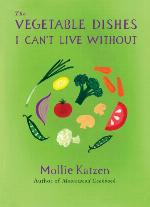 The Vegetable Dishes I Can't Live Without