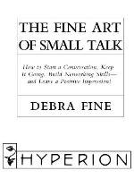 The Fine Art of Small Talk