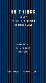 50 Things Every Young Gentleman Should Know