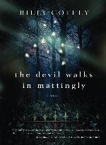 The Devil Walks in Mattingly
