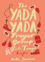The Yada Yada Prayer Group Gets Tough