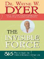 The Invisible Force