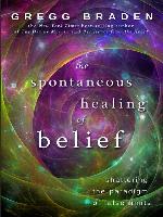 The Spontaneous Healing of Belief