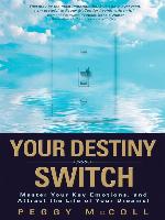 Your Destiny Switch