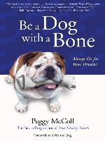 Be a Dog With a Bone