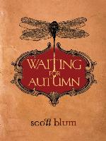 Waiting for Autumn