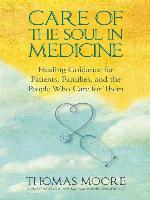 Care of the Soul In Medicine