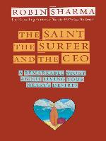 The Saint, the Surfer, and the CEO