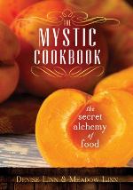 The Mystic Cookbook: The Secret Alchemy of Food