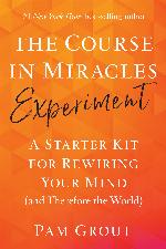The Course in Miracles Experiment