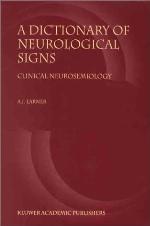A Dictionary Of Neurological Signs Clinical Neurosemiology
