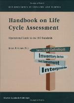 Handbook on Life Cycle Assessment