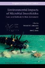 Environmental Impacts of Microbial Insecticides: Need and Methods for Risk Assessment (Progress in Biological Control, 1)