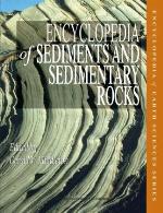 Encyclopedia of Sediments &amp; Sedimentary Rocks (Encyclopedia of Earth Sciences) (Encyclopedia of Earth Sciences Series)