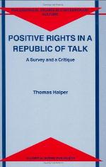 Positive Rights In A Republic Of Talk