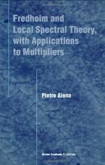 Fredholm and Local Spectral Theory, with Applications to Multipliers