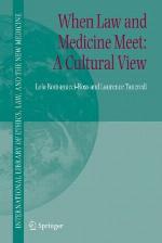When Law and Medicine Meet