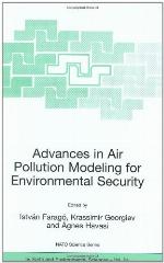 Advances In Air Pollution Modeling For Environmental Security