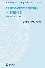 Assessment reform in science : fairness and fear