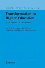 Transformation in higher education : global pressures and local realities