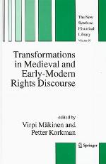 Transformations in Medieval and Early-Modern Rights Discourse