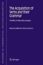 The Acquisition of Verbs and Their Grammar