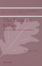 The Taste For Ethics
