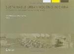 Sustainable Urban Housing in China