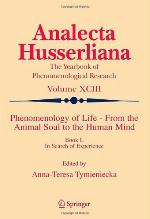 Phenomenology of Life from the Animal Soul to the Human Mind, Book 1
