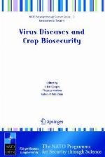 Virus Diseases and Crop Biosecurity