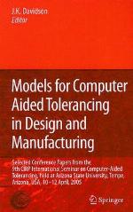 Models for Computer Aided Tolerancing in Design and Manufacturing