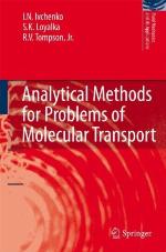 Analytical Methods for Problems of Molecular Transport