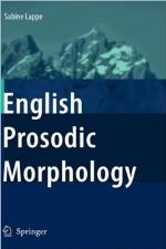 English Prosodic Morphology