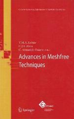 Advances in Meshfree Techniques