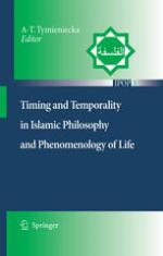 Timing and temporality in Islamic philosophy and phenomenology of life