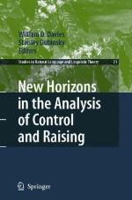 New horizons in the analysis of control and raising