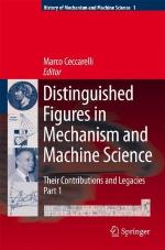 Distinguished Figures in Mechanism and Machine Science