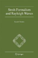 Stroh Formalism and Rayleigh Waves