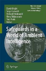 Safeguards in a World of Ambient Intelligence